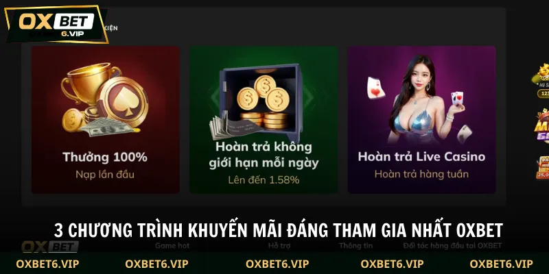 3 chương trình khuyến mãi đáng tham gia nhất Oxbet